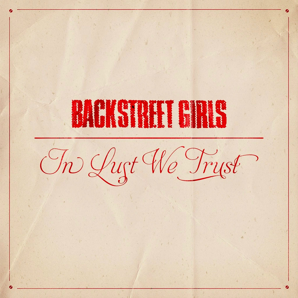 Backstreet Girls - In Lust We Trust (CD)