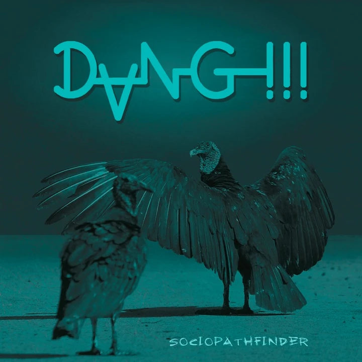 Dang! - Socipathfinder (LP)