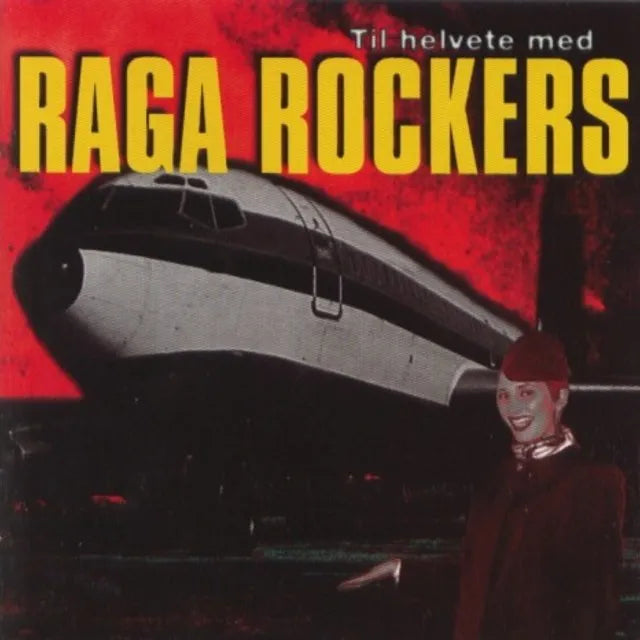 Raga Rockers - Til Helvete Med Raga Rockers (CD)