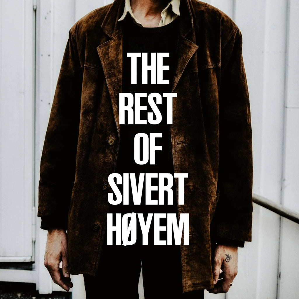 Sivert Høyem - The Rest Of Sivert Høyem (2LP)
