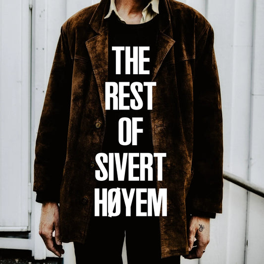 Sivert Høyem - The Rest Of Sivert Høyem (2LP)
