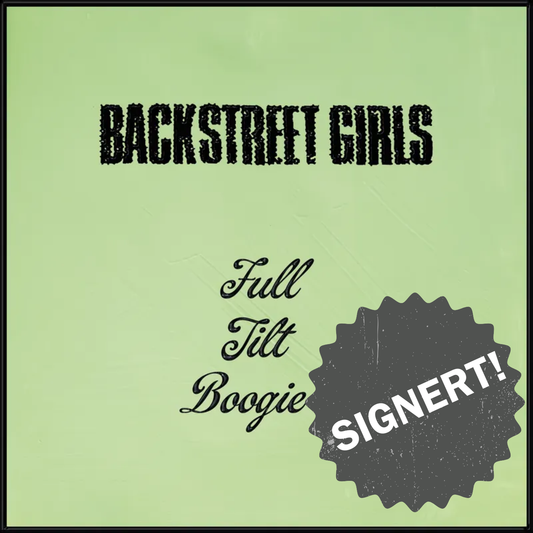Backstreet Girls - Full Tilt Boogie (Signert) (CD)
